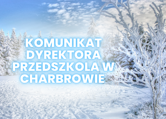 Komunikat dyrektora przedszkola grafika