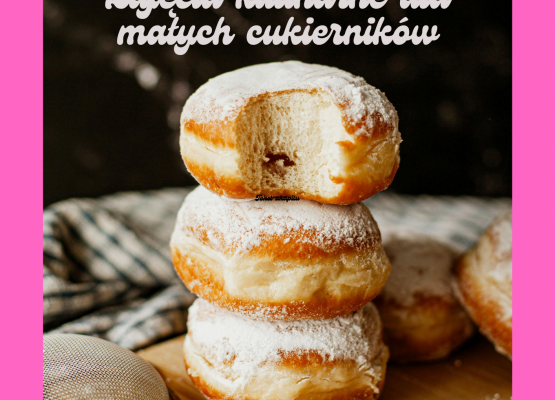 Tłusty czwartek - zajęcia kulinarne dla  małych cukierników. grafika