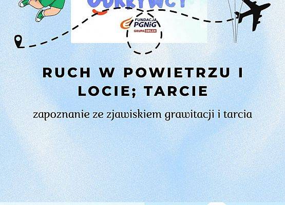 Grafika 3: Zajęcia edukacyjne- Mali Wielcy Odkrywcy" - Gr. III